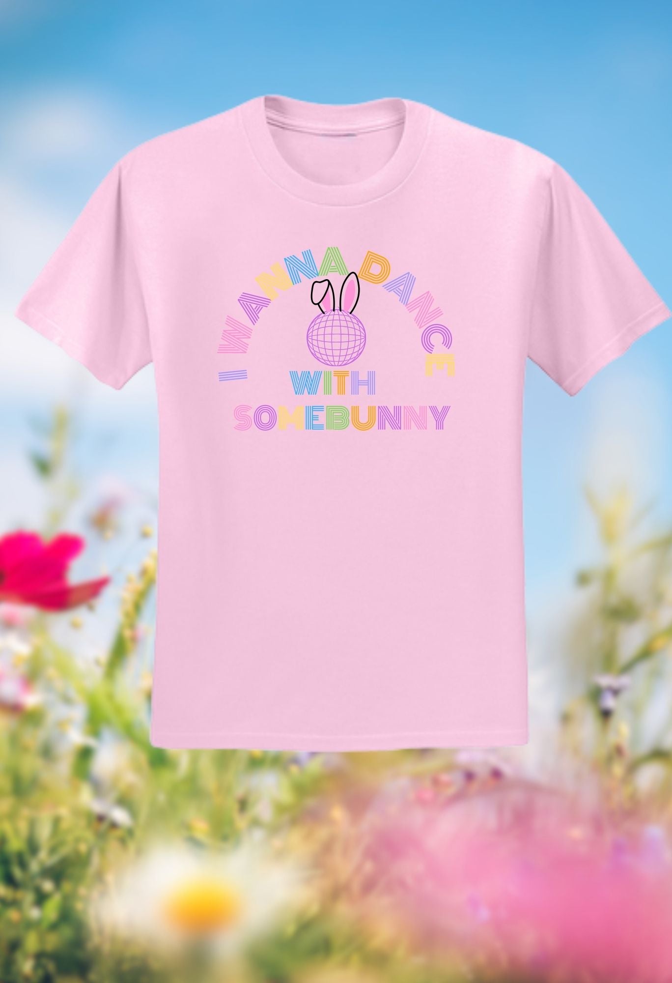 I Wanna Dance with SomeBUNNY T-Shirt 🐰👯‍♀️🐇👯